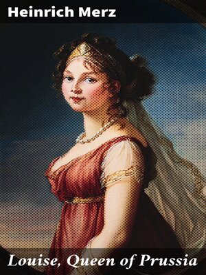 cover image of Louise, Queen of Prussia